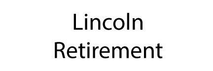 Lincoln Retirement